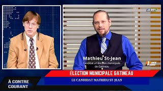 MATHIEU STJEAN candidat à lélection municipale de Gatineau sur le plateau de Luc Angers [upl. by Kuska]