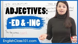 Avoid Common Mistakes ING amp ED Adjectives  Basic English Grammar [upl. by Ydoow]