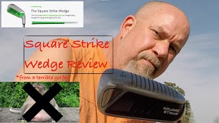 Struggle with chipping Watch this Square Strike Wedge review from a terrible golfer [upl. by Barker]