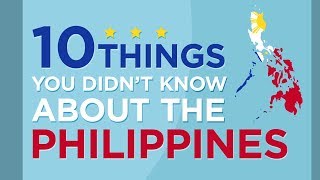 10 Things You Didnt Know About the Philippines [upl. by Tyika]