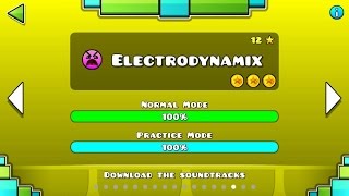 Geometry Dash  Level 15 Electrodynamix All Coins [upl. by Eardnaed]