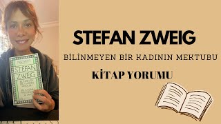 Stefan ZweigBilinmeyen Bir Kadının Mektubu kitapönerisi [upl. by Orlan]