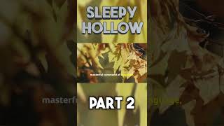 Sleepy Hollow Legend part 2 shorts [upl. by Arymas]