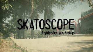 Skatoscope [upl. by Elakram]