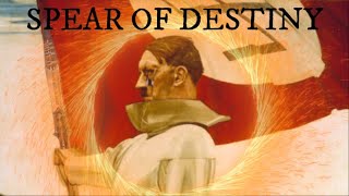 Spear of Destiny  Hitlers Quest  Forgotten History [upl. by Rancell]