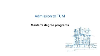 Admission to TUM  Master´s degree programs [upl. by Ayotahs]