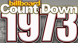 1973 Billboard Top 100 Countdown Again [upl. by Mcnutt518]