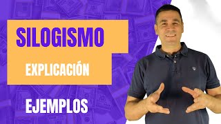 Silogismos Explicación y ejemplos [upl. by Etaner]