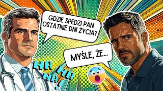 Śmieszny kawał o mężczyźnie u lekarza 😂🤣 Jak skończy się ta wizyta❓ Spróbuj się nie zaśmiać 🤣 [upl. by Kere]