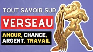 TOUT SAVOIR SUR LE VERSEAU verseau horoscope [upl. by Nylirad]