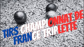 Tirs Championnat de France Triplette  Pétanque [upl. by Nevar644]