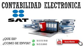 🔥CONTABILIDAD ELECTRÓNICA  COMO SUBIRLA AL SAT PASO POR PASO ✅ [upl. by Mlehliw]