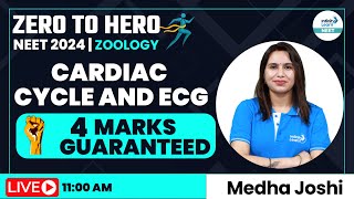 Cardiac Cycle and ECG 4 Marks Guaranteed  NEET Zoology  Zero to Hero InfinityLearnNEET [upl. by Aratas]