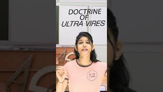 DOCTRINE OF ULTRA VIRES 1 minute concept  companylaw cseet csexecutivepreparation [upl. by Furgeson629]