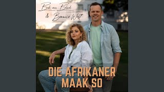 Die Afrikaner Maak So [upl. by Nyliac]