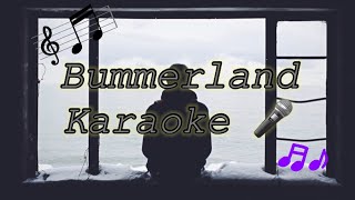 AJR Bummerland Karaoke 🎤 [upl. by Ellives]