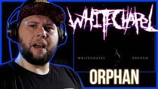 A beautiful song  Whitechapel  Orphan ReactionReview [upl. by Hoisch]