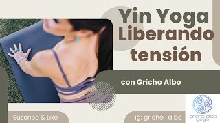 Yin Yoga liberando tensión [upl. by Cari951]