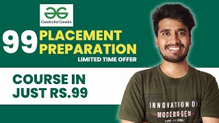 GeeksforGeeks Interview Preparation Course in Just Rs99  Limited Time Offer [upl. by Stockmon251]