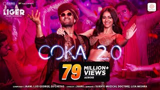 Coka 20  Liger  Vijay Deverakonda Ananya Panday  Jaani Lijo George DJ Chetas Sukhe Lisa M [upl. by Duj754]