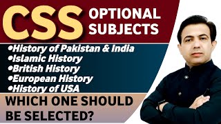 CSS Optional Subjects Selection From Group Four  History Of Pak amp India  By Muhammad Akram [upl. by Ainafetse391]