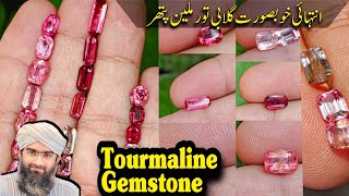 Tourmaline Gemstone  Pink Color  Complete Detail [upl. by Ardnuasac307]