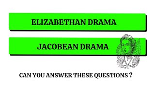 Elizabethan and Jacobean Drama mcq  English Literature MCQ  Elizabethan Drama  Jacobean Drama [upl. by Maffa]