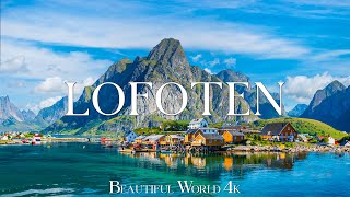 Lofoten Norway 4K  Majestic Fjords Arctic Beaches and Rugged Peaks  4K VIDEO HD [upl. by Jaycee]