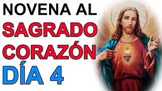 NOVENA AL SAGRADO CORAZON DE JESUS DIA 4 [upl. by Hum]