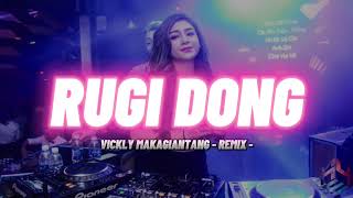 Ever Slkr  Rugi Dong  Vickly Makagiantang Remix Scg 2024 [upl. by Marian306]