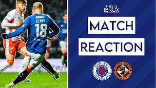 Rangers 11 Dundee Utd  Match Reaction [upl. by Kati]