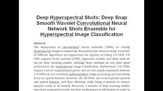 Deep Hyperspectral Shots Deep Snap Smooth Wavelet Convolutional Neural Network Shots Ensemble for H [upl. by Annahpos]