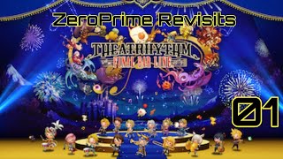 ZeroPrime Revisits Theatrhythm Final Bar Line 01 [upl. by Assiralc]