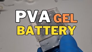 Make a Gel Battery with PVA [upl. by Ewold944]