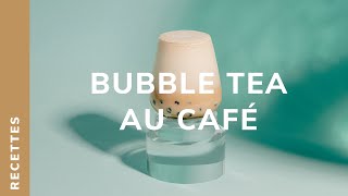 RECETTE Bubble Tea au café [upl. by Einafit]