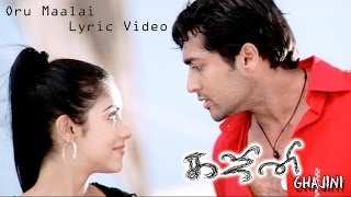 Ghajini  Oru Maalai Lyric Video  Asin Suriya  Harris Jayaraj  Tamil Film Songs [upl. by Tham]