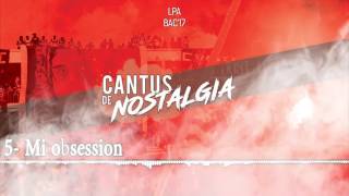 LPA BAC17  Piste 5  Mi obsession  Cantus de Nostalgia [upl. by Alikam207]