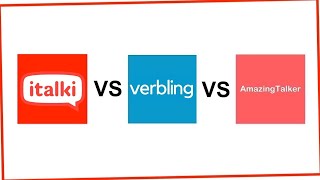 iTalki vs AmazingTalker vs Verbling for Learners Review [upl. by Aremmat]