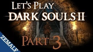 Lets Play Dark Souls 2  Part 3  Balls BLIND [upl. by Orji735]