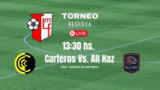 Carteros Vs All Haz  2 de Abril de 2024  RESERVA [upl. by Nujra]