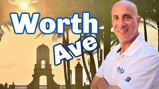 Awesome Things To Know About WORTH AVENUE  PALM BEACH FLORIDA [upl. by Sipple]