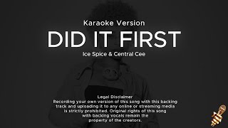 Ice Spice Central Cee  Did It First Karaoke Version [upl. by Dibbrun]