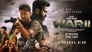 War 2 2024 filmHD  Facts amp Story  Hrithik Roshan  Tiger Shroff  Public Film Studio [upl. by Uziel841]