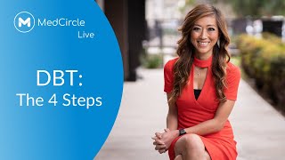 How to Use the 4 Steps of Dialectical Behavior Therapy  DBT PART 1 [upl. by Eednus]