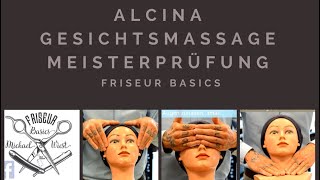 Alcina Gesichtsmassage für die Meisterprüfung im Friseurhandwerk [upl. by Lu]