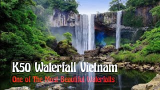 K50 Waterfall Vietnam  One of The Most Beautiful Waterfalls in Vietnam [upl. by Ives]