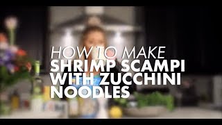 Foodie Friday  How To Make Shrimp Scampi ZOODLES [upl. by Rhiana636]