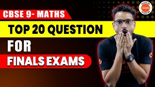 Top 20 Maths Questions For Class 9 Final Exam  Important Questions Of Maths Class 9 Cbse2024 [upl. by Leirda842]