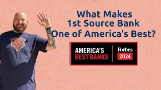 15  Supporting Local Businesses  1st Source Bank  Forbes 2024  Americas Best Banks 14 [upl. by Nomled]