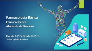 👨🏿‍🔬 🩺 Farmacología y farmacocinética 💊 🧬 🔬  Absorción de fármacos [upl. by Freddy]